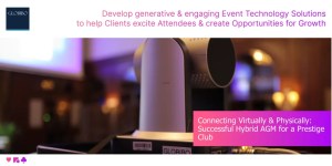 Connecting Virtually & Physically- Successful Hybrid AGM for a Prestige Club
