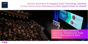 Innovative Silent Conference Experience- Unleashing the Power Tools Product Launch & Demo Workshop